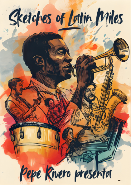 SKETCHES OF LATIN MILES. Tributo a Miles Davis